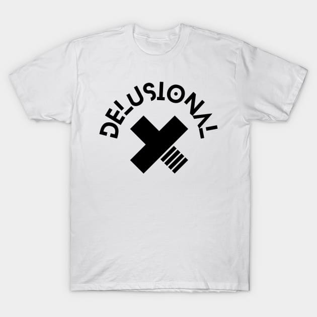 Delusional. Street Style. Hip Hop. Street Wear. youth.type. RNB T-Shirt by Houseofyhodie